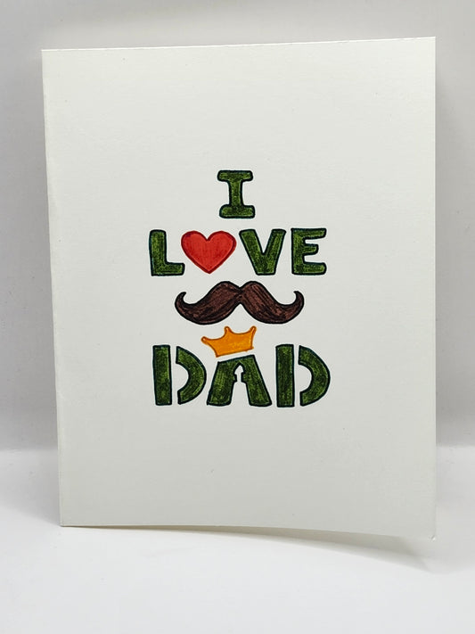 I Love Dad Card